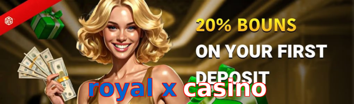Royal X Casino